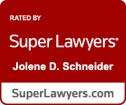 Rated By Super Lawyers | Jolene D. Schneider | SuperLawyers.com